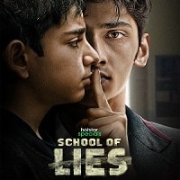 School of Lies (2023) Hindi Season 1 Complete Watch Online HD Print Free Download