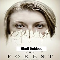 The Forest (2016) Hindi Dubbed Full Movie Watch Online HD Print Free Download