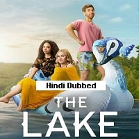 The Lake (2023) Hindi Dubbed Season 2 Complete Watch Online HD Print Free Download