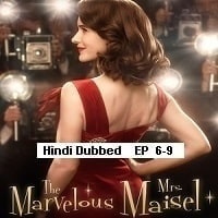 The Marvelous Mrs. Maisel (2023 Ep 6-9) Hindi Dubbed Final Season 5 Watch Online