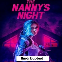 The Nannys Night (2022) Hindi Dubbed Full Movie Watch Online