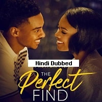The Perfect Find (2023) Hindi Dubbed Full Movie Watch Online HD Print Free Download