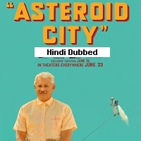 Asteroid City (2023) Hindi Dubbed Full Movie Watch Online