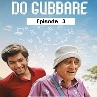 Do Gubbare (2023 Ep 03) Hindi Season 1 Watch Online HD Print Free Download