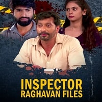 Inspector Raghavan Files (2023) Hindi Season 1 Complete Watch Online