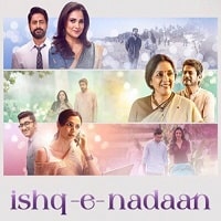 Ishq e Nadaan (2023) Hindi Full Movie Watch Online