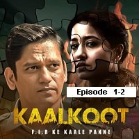 Kaalkoot (2023 EP 1-2) Hindi Season 1 Complete Watch Online HD Print Free Download