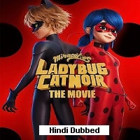 Ladybug and Cat Noir: The Movie (2023) Hindi Dubbed Full Movie Watch Online HD Print Free Download