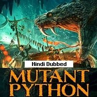 Mutant Python (2021) Hindi Dubbed Full Movie Watch Online
