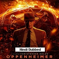 Oppenheimer (2023) Hindi Dubbed Full Movie Watch Online HD Print Free Download