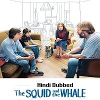 The Squid and the Whale (2005) Hindi Dubbed Full Movie Watch Online HD Print Free Download