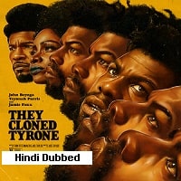 They Cloned Tyrone (2023) Hindi Dubbed Full Movie Watch Online