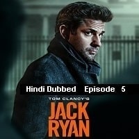 Tom Clancys Jack Ryan (2023 EP 5) Hindi Dubbed Season 4 Watch Online HD Print Free Download