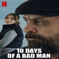 10 Days of a Bad Man (2023) English Full Movie Watch Online HD Print Free Download