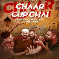 Char Cup Chai (2023) Hindi Full Movie Watch Online HD Print Free Download