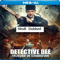 Detective Dee Murder in Changan (2021) Hindi Dubbed Full Movie Watch Online HD Print Free Download