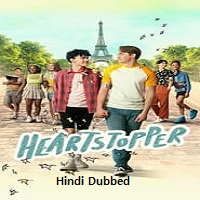 Heartstopper (2023) Hindi Dubbed Season 2 Complete