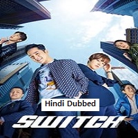 Switch: Change the World (2023) Hindi Dubbed Season 1 Complete Watch Online HD Print Free Download