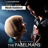 The Fabelmans (2022) Hindi Dubbed Full Movie Watch Online
