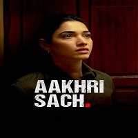 Aakhri Sach (2023) Hindi Season 1 Complete Watch Online HD Print Free Download