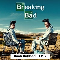 Breaking Bad (2009 EP 02) Hindi Dubbed Season 2 Watch Online