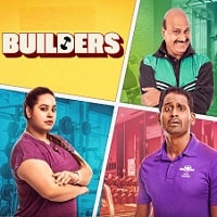 Builders (2023) Hindi Season 1 Complete Watch Online HD Print Free Download