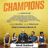 Champions (2023) Hindi Dubbed Full Movie Watch Online HD Print Free Download