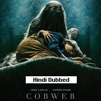 Cobweb (2023) Hindi Dubbed Full Movie Watch Online HD Print Free Download