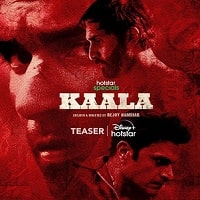 Kaala (2023) Hindi Season 1 Complete Watch Online HD Print Free Download
