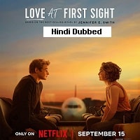 Love at First Sight (2023) Hindi Dubbed Full Movie Watch Online