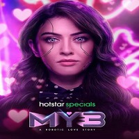 MY3 (2023) Hindi Season 1 Complete Watch Online