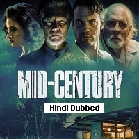Mid Century (2022) Hindi Dubbed Full Movie Watch Online