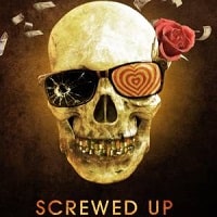 Screwed Up (2023) Hindi Season 1 Complete Watch Online