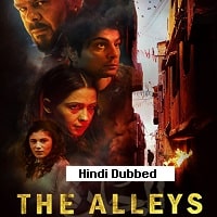 The Alleys (2021) Hindi Dubbed Full Movie Watch Online HD Print Free Download