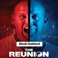The Reunion (2022) Hindi Dubbed Full Movie Watch Online HD Print Free Download
