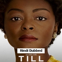 Till (2022) Hindi Dubbed Full Movie Watch Online HD Print Free Download