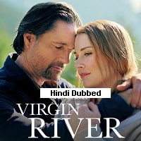 Virgin River (2023) Hindi Dubbed Season 5 Complete Watch Online