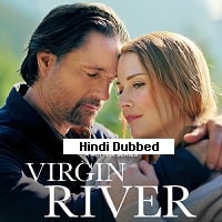 Virgin River (2023) Hindi Dubbed Season 5 Complete Watch Online HD Print Free Download