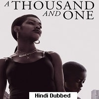 A Thousand and One (2023) Hindi Dubbed Full Movie Watch Online