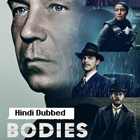 Bodies (2023) Hindi Dubbed Season 1 Complete Watch Online