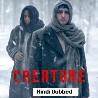 Creature (2023) Hindi Dubbed Season 1 Complete Watch Online