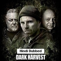Dark Harvest (2023) Hindi Dubbed Full Movie Watch Online HD Print Free Download