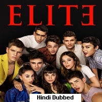 Elite (2023) Hindi Dubbed Season 7 Complete Watch Online HD Print Free Download
