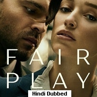 Fair Play (2023) Hindi Dubbed Full Movie Watch Online HD Print Free Download