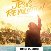 Jesus Revolution (2023) Hindi Dubbed Full Movie Watch Online HD Print Free Download