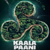 Kaala Paani (2023) Hindi Season 1 Complete Watch Online HD Print Free Download
