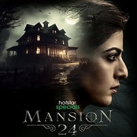 Mansion 24 (2023) Hindi Season 1 Complete Watch Online