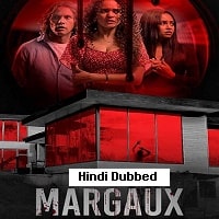 Margaux (2022) Hindi Dubbed Full Movie Watch Online