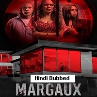 Margaux (2022) Hindi Dubbed Full Movie Watch Online HD Print Free Download