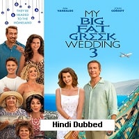 My Big Fat Greek Wedding 3 (2023) Hindi Dubbed Full Movie Watch Online